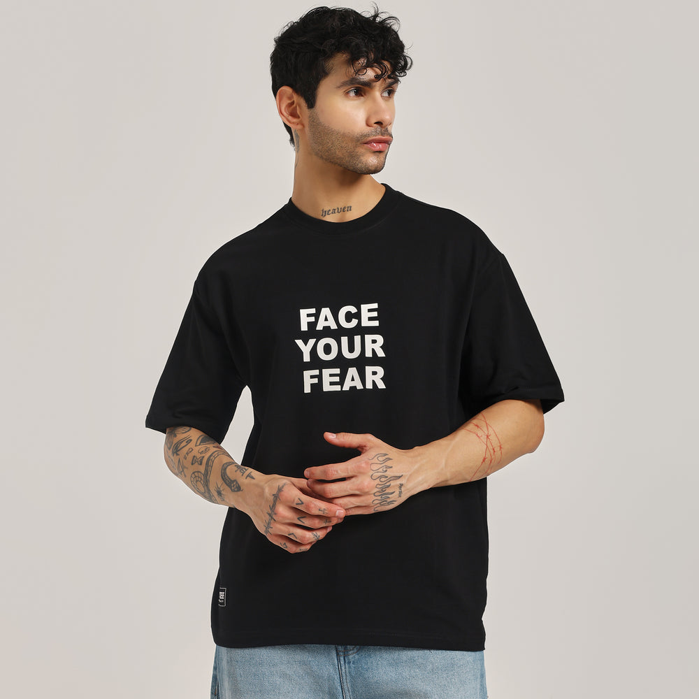 Face Your Fear Oversize T Shirt